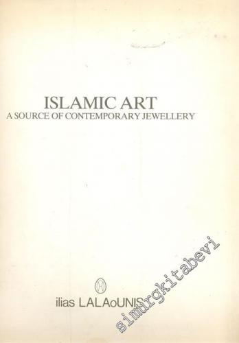 İslamic Art: Asource Of Contemporary Jewellery