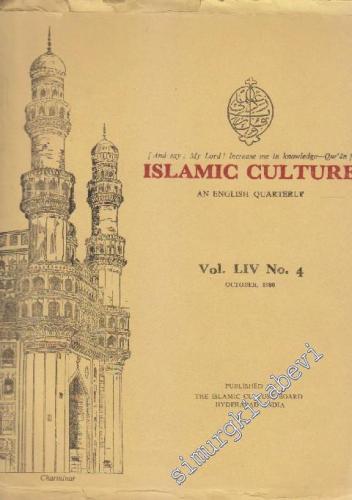 Islamic Culture An English Quarterly - Vol. LIV No: 4      October 1980