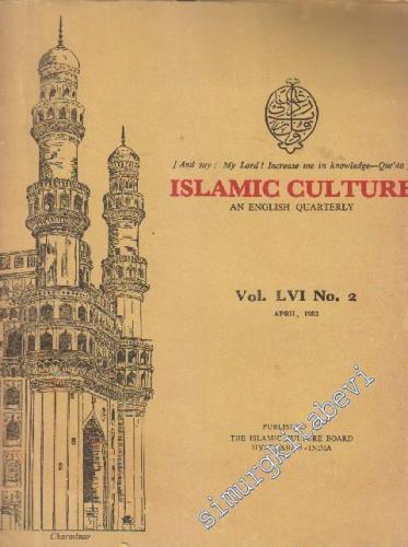 Islamic Culture An English Quarterly - Vol. LVI No: 2 April