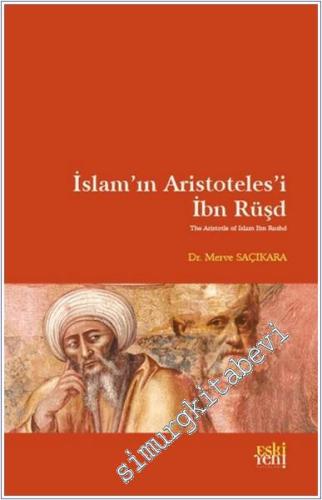 İslam'ın Aristoteles'i İbn Rüşd -        2025