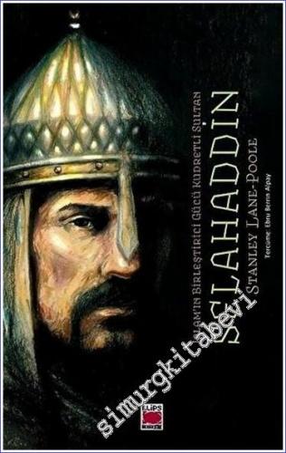 İslam'ın Birleştirici Gücü Kudretli Sultan Selahaddin -        2022
