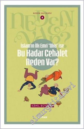 İslam'ın ilk Emri Oku İse Bu Kadar Cehalet Neden Var -        2024