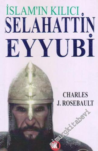 İslam'ın Kılıcı Selahattin Eyyubi -        2011