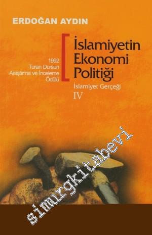 İslamiyet Gerçeği 4: İslamiyetin Ekonomi Politiği -