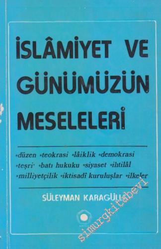 İslamiyet ve Günümüzün Meseleleri -        1976