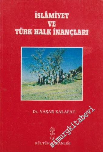 İslâmiyet ve Türk Halk İnançları -