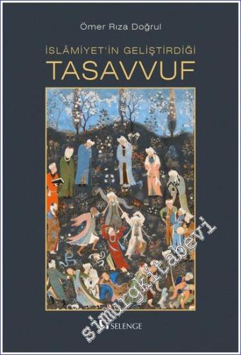 İslamiyet'in Geliştirdiği Tasavvuf - 2024