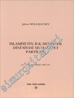 İslamiyetin İlk Devrinde Dini - Siyasi Muhalefet Partileri