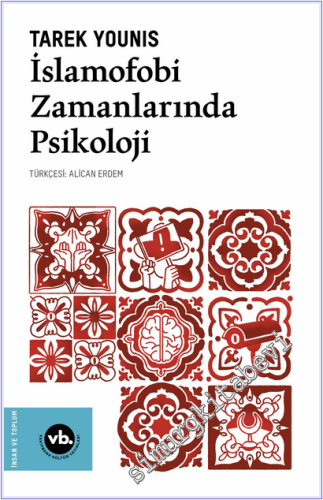 İslamofobi Zamanlarında Psikoloji