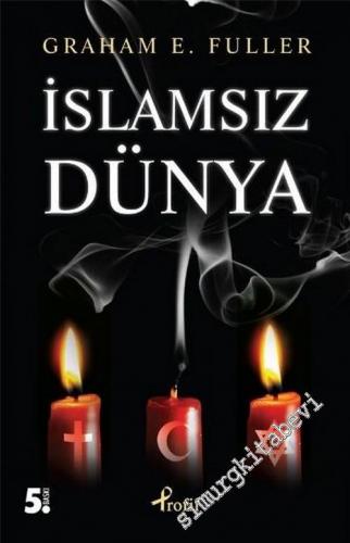İslâmsız Dünya
