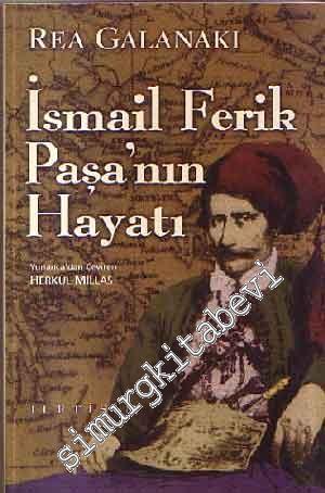 İsmail Ferik Paşa'nın Hayatı -        1999