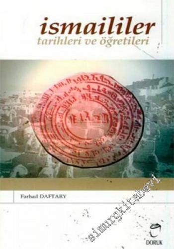 İsmaililer: Tarihleri ve Öğretileri