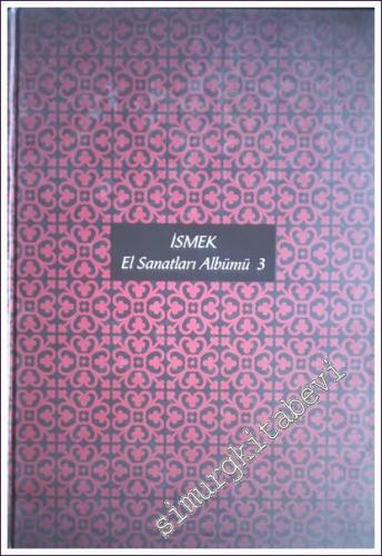 İSMEK El Sanatları Albümü 3 -