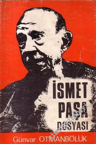 İsmet Paşa Dosyası -        1969
