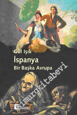 İspanya: Bir Başka Avrupa -