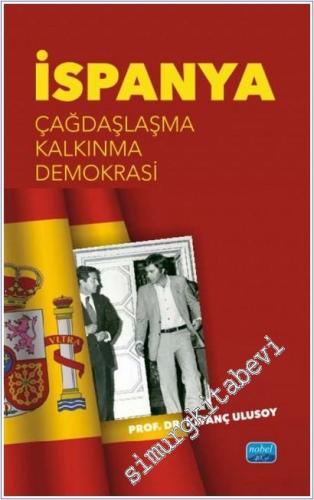 İspanya : Çağdaşlaşma Kalkınma Demokrasi -        2025