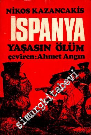 İspanya: Yaşasın Ölüm -