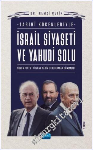 İsrail Siyaseti ve Yahudi Solunun Tarihî Kökenleri : Şimon Peres - Yit