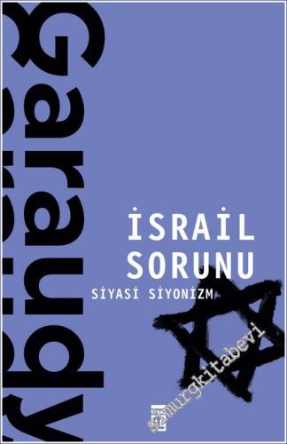 İsrail Sorunu - Siyasi Siyonizm -        2024