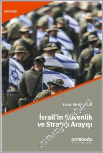 İsrail'in Güvenlik ve Strateji Arayışı -        2025