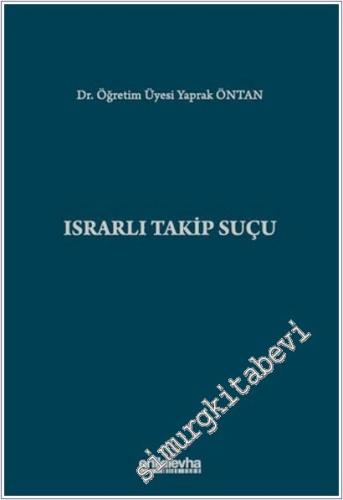 Israrlı Takip Suçu -        2025