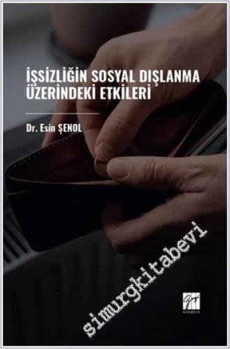 İşsizliğin Sosyal Dışlanma Üzerindeki Etkileri -        2024