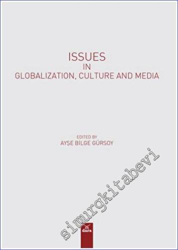 Issues in Globalization Culture and Media - 2023