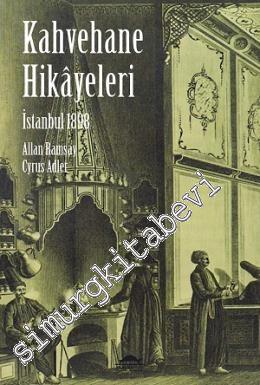 İstanbul 1898 - Kahvehane Hikayeleri -