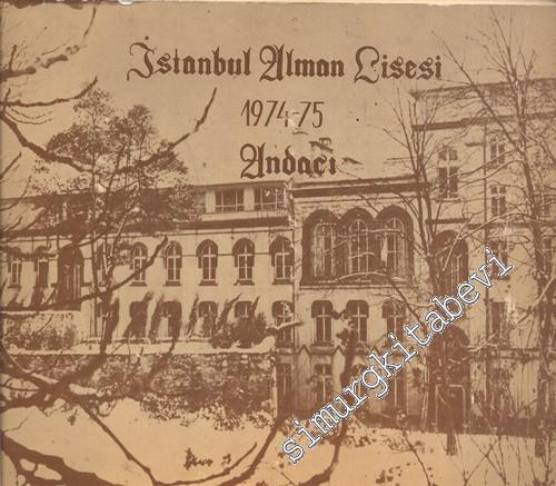 İstanbul Alman Lisesi 1974 -75 Andacı