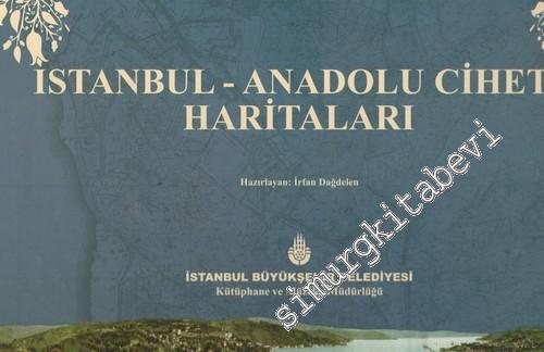 İstanbul - Anadolu Ciheti Haritaları