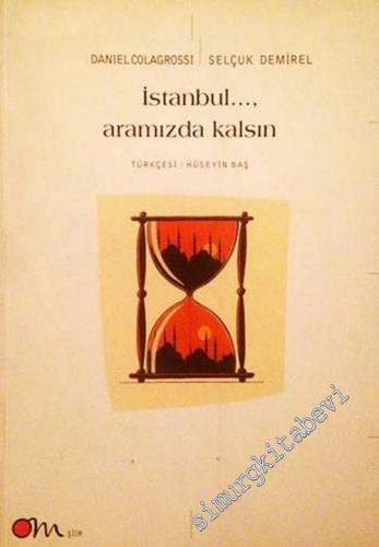 İstanbul..., Aramızda Kalsın -        2001