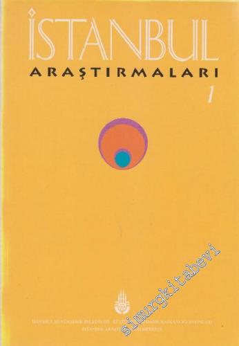 İstanbul Araştırmaları - Sayı: 1      Bahar 1997