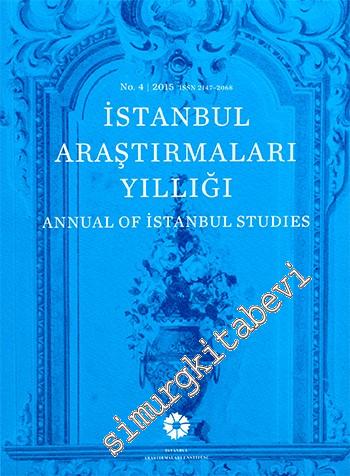 İstanbul Araştırmaları Yıllığı 4 = Annual of İstanbul Studies vol. 4 /