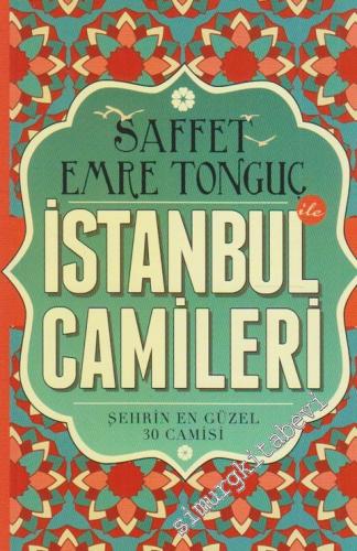 İstanbul Camileri: Şehrin En Güzel 30 Camisi -        2014