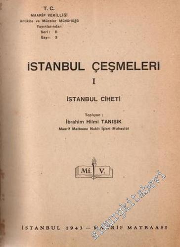 İstanbul Çeşmeleri: İstanbul Ciheti, Beyoğlu ve Üsküdar Cihetleri  2 Cilt TAKIM -