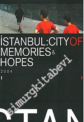İstanbul: City of Memories and Hopes   -        2021