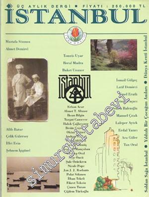 İstanbul Dergisi - Dosya: Dünya Kenti İstanbul - Sayı: 17      Ocak