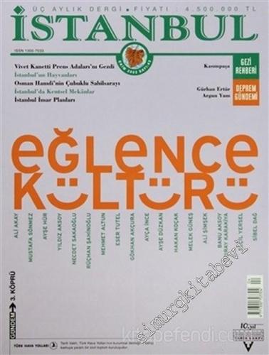 İstanbul Dergisi - Dosya: Eğlence Kültürü - Sayı: 43      Ekim 2002