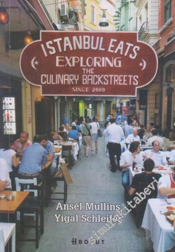 Istanbul Eats: Exploring the Culinary Backstreets Since 2009