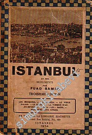 Istanbul et ses Monuments