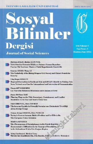 İstanbul Gelişim Üniversitesi Sosyal Bilimler Dergisi - Journal Of Social Sciences - Sayı: 1  1    Haziran / June