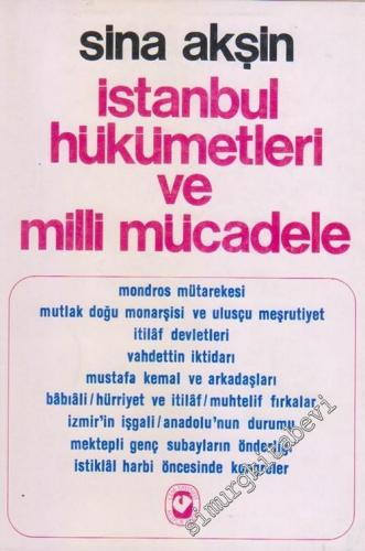 İstanbul Hükümetleri ve Milli Mücadele