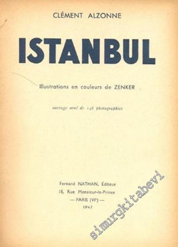 Istanbul, Illustrations en Couleurs de ZENKER -        1947
