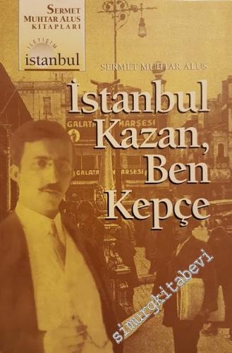 İstanbul Kazan Ben Kepçe -        1995