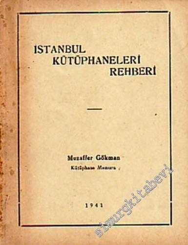 İstanbul Kütüphaneleri Rehberi