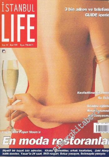 İstanbul Life - İstanbul'u Yaşayanların Dergisi - Sayı: 34      Mart