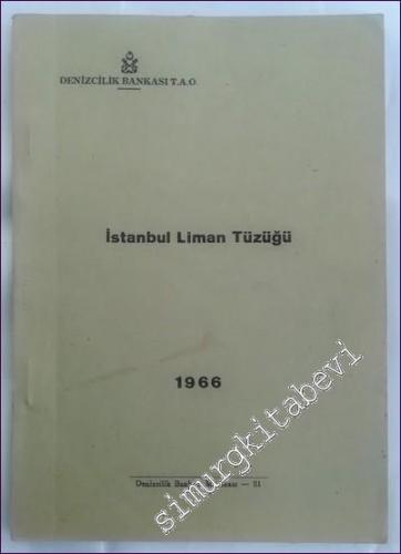 İstanbul Liman Tüzüğü 1966 -        1966