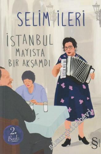 İstanbul Mayısta Bir Akşamdı -        2014