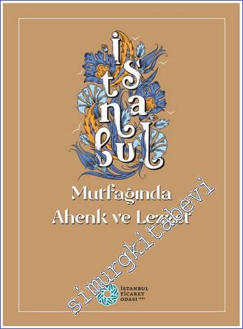 İstanbul Mutfağında Ahenk ve Lezzet -        2022