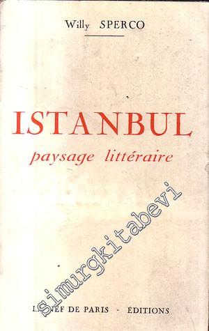 Istanbul, Paysage Litteraire -